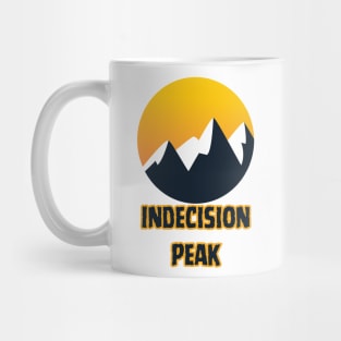 Indecision Peak Mug